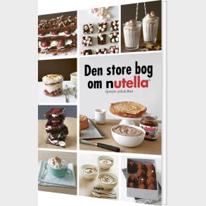 Den Store Bog Om Nutella - Keda Black - Bog