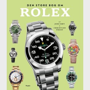 Den Store Bog Om Rolex - Christian Frost - Bog