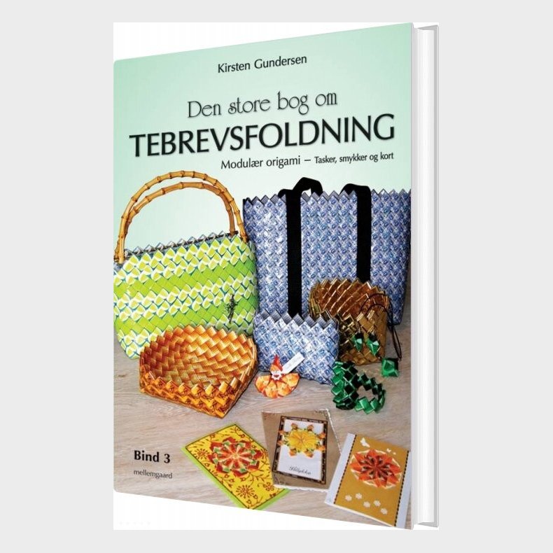 Den Store Bog Om Tebrevsfoldning - Kirsten Gundersen - Bog