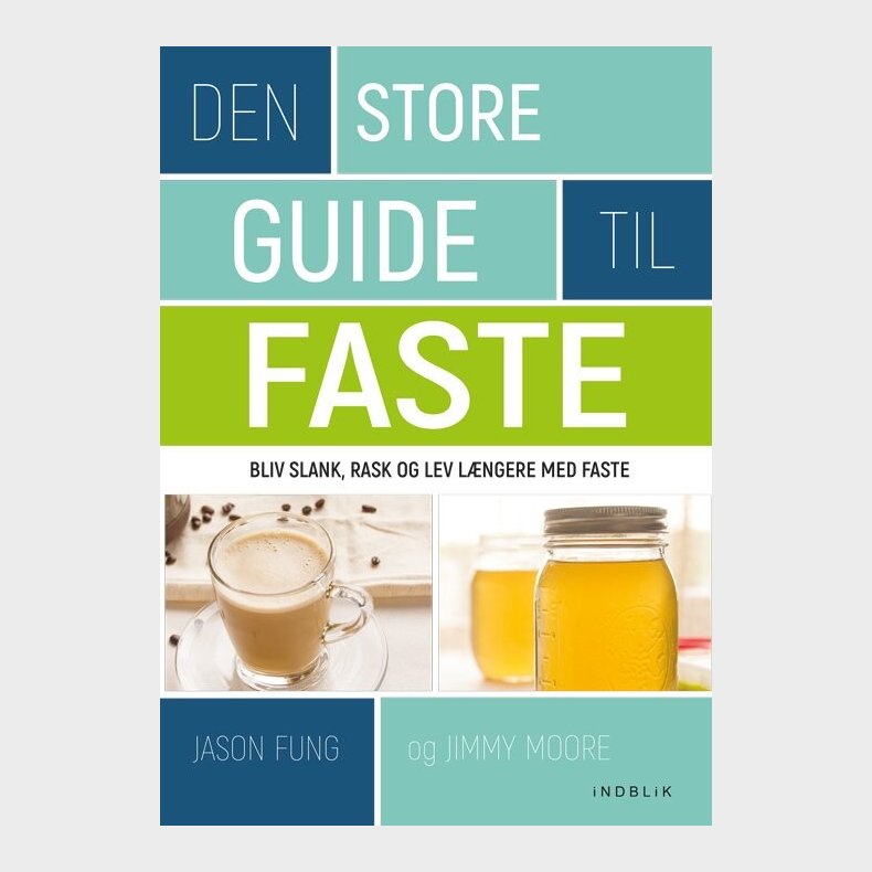 Den Store Guide Til Faste - Jason Fung - Bog
