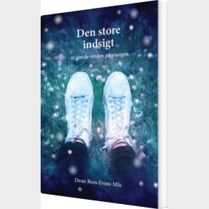 Den Store Indsigt - Dean Rees-evans - Bog