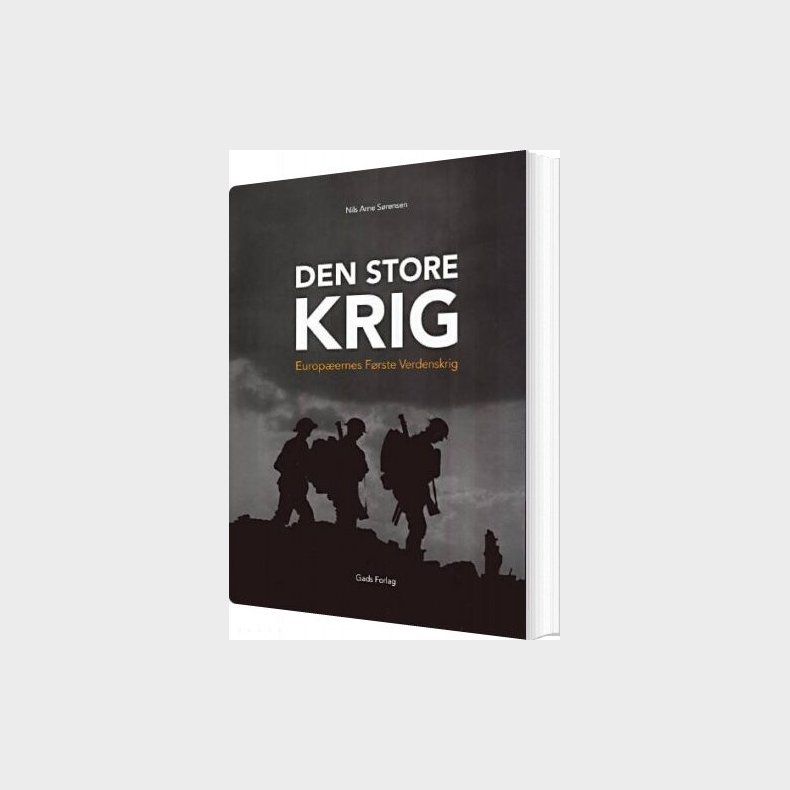 Den Store Krig - Nils Arne S�rensen - Bog