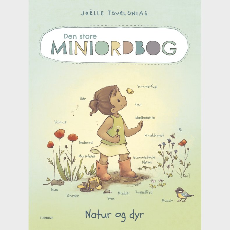 Den Store Miniordbog - Natur Og Dyr - Jo�lle Tourlonias - Bog