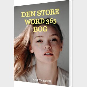 Den Store Word 365 Bog - Martin Simon - Bog