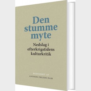 Den Stumme Myte - Anders Ehlers Dam - Bog