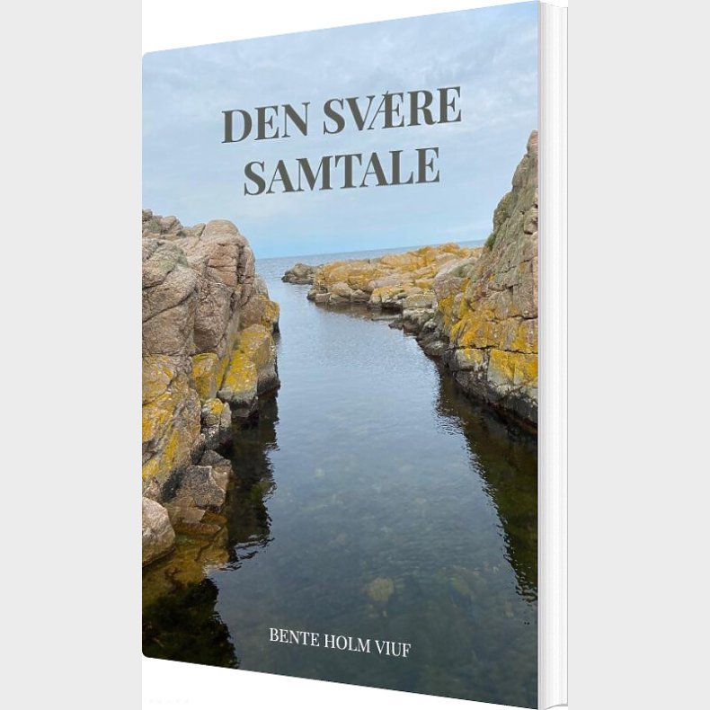 Den Sv�re Samtale - Bente Holm Viuf - Bog
