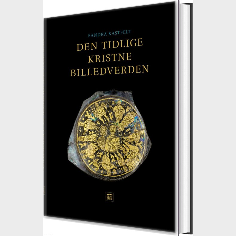 Den Tidlige Kristne Billedverden - Sandra Kastfelt - Bog