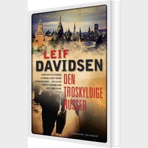 Den Troskyldige Russer - Leif Davidsen - Bog