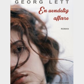 Den Uendelige Aff�re - Georg Lett - Bog