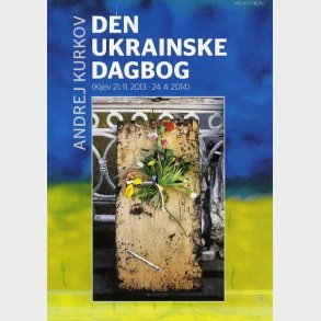 Den Ukrainske Dagbog - Andrej Kurkov - Bog