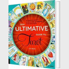 Den Ultimative Guide Til Tarot - Liz Dean - Bog