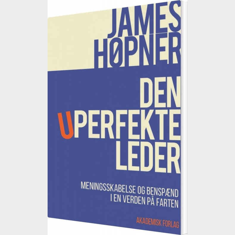 Den Uperfekte Leder - James H�pner - Bog