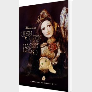 Den Usynlige H�nds Leg - Mona Leo - Bog