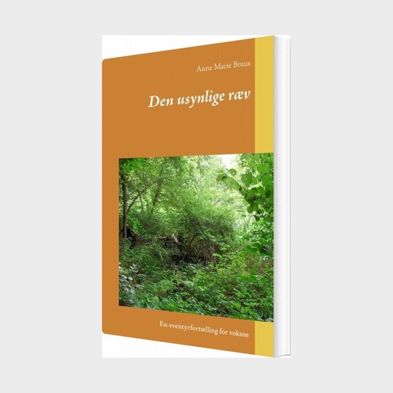 Den Usynlige R�v - Anne Marie Bruus - Bog