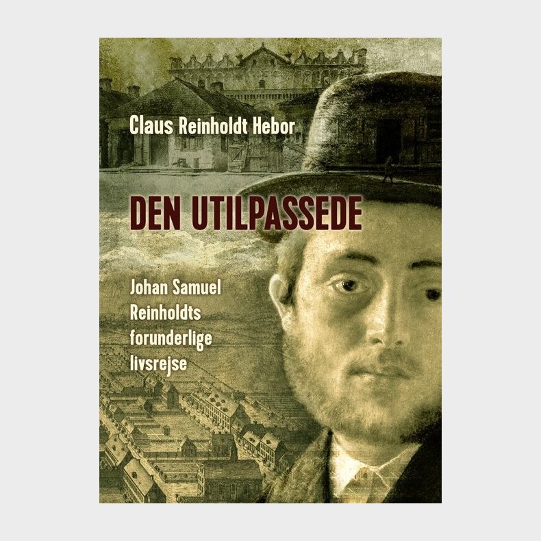 Den Utilpassede - Claus Reinholdt Hebor - Bog
