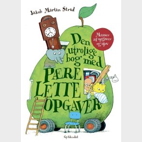 Den Utrolige Bog Med Prelette Opgaver - Jakob Martin Strid - Bog