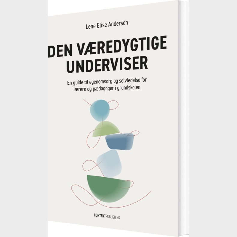 Den V�redygtige Underviser - Lene Elise Andersen - Bog