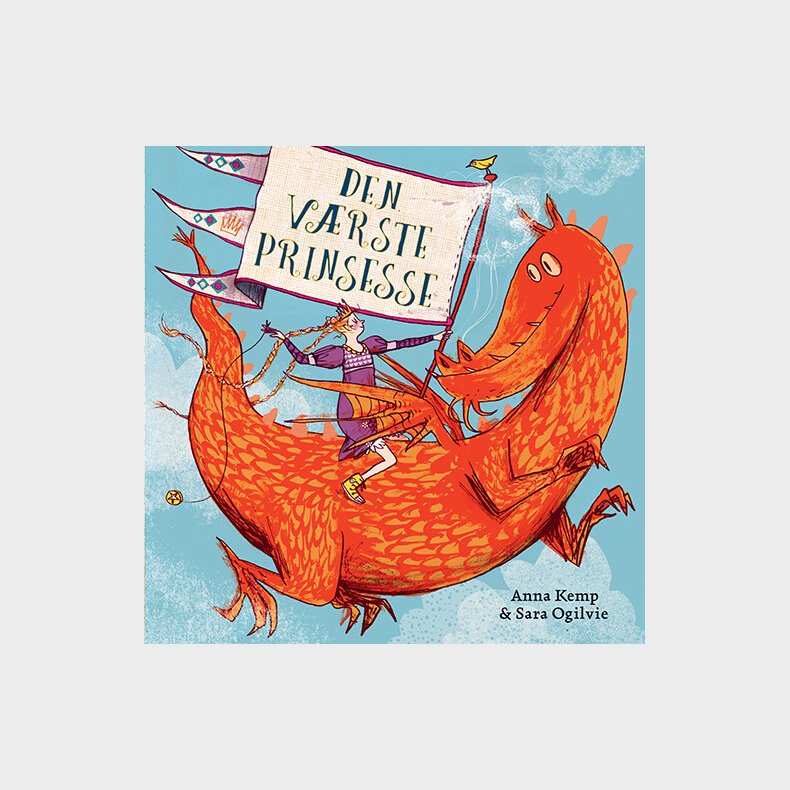 Den Vrste Prinsesse - Sara Ogilvie - Bog