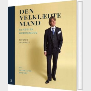 Den Velkl�dte Mand - Torsten Grunwald - Bog