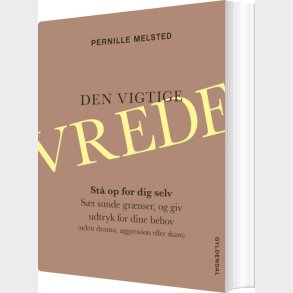 Den Vigtige Vrede - Pernille Melsted - Bog