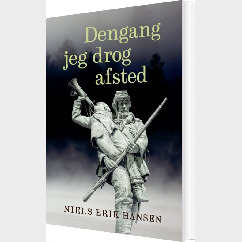 Dengang Jeg Drog Afsted - Niels Erik Hansen - Bog
