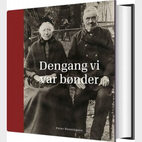 Dengang Vi Var B�nder - Peter Henningsen - Bog
