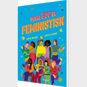 Denne Bog Er Feministisk - Jamia Wilson - Bog