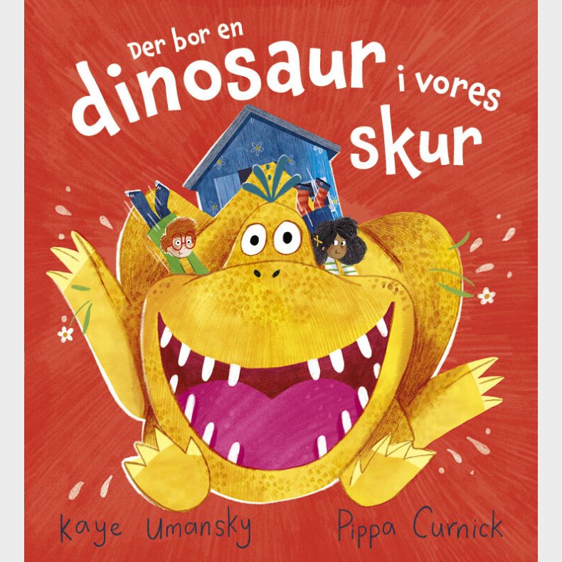 Der Bor En Dinosaur I Vores Skur - Pippa Curnick - Bog
