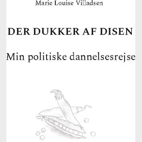 Der Dukker Af Disen - Marie Louise Villadsen - Bog