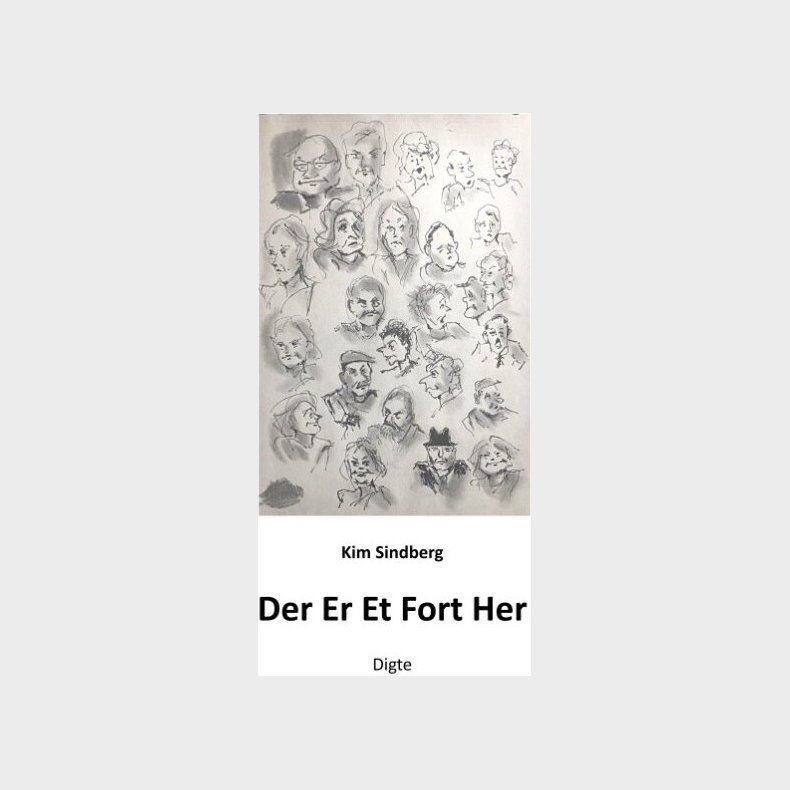 Der Er Et Fort Her - Kim Sindberg - Bog