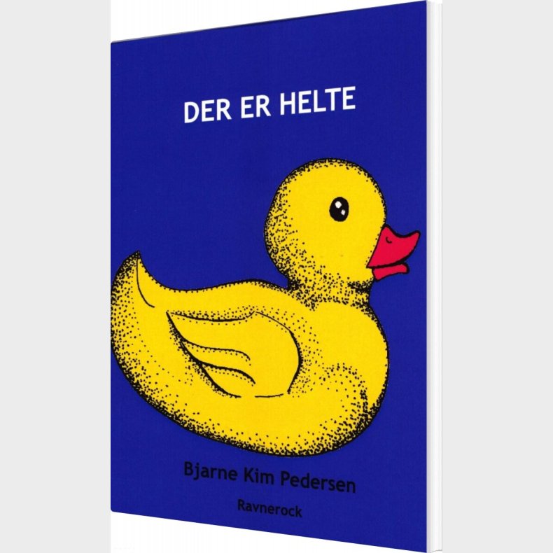 Der Er Helte - Bjarne Kim Pedersen - Bog