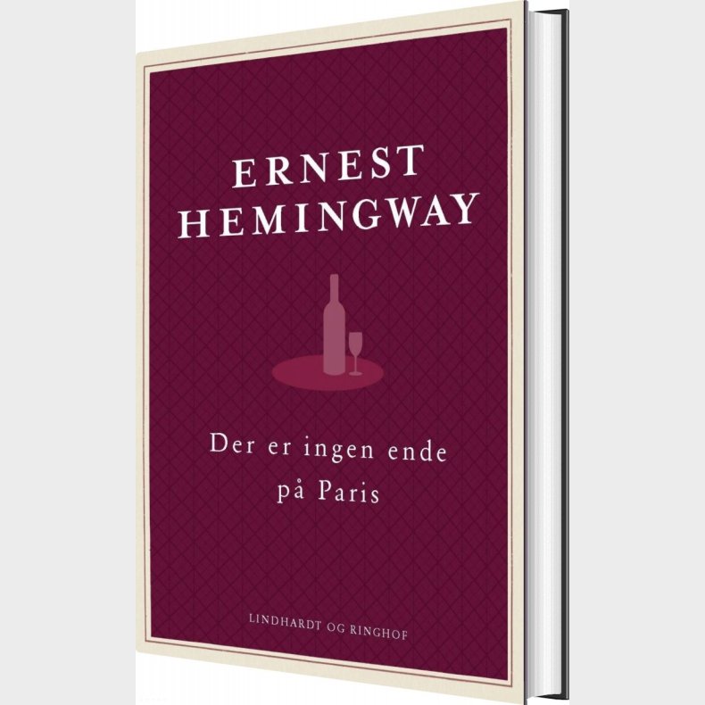 Der Er Ingen Ende P� Paris - Den Reviderede Udgave - Ernest Hemingway - Bog