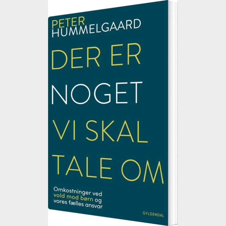 Der Er Noget, Vi Skal Tale Om - Peter Hummelgaard - Bog