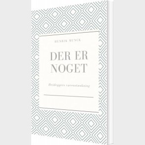 Der Er Noget - Henrik Munck - Bog
