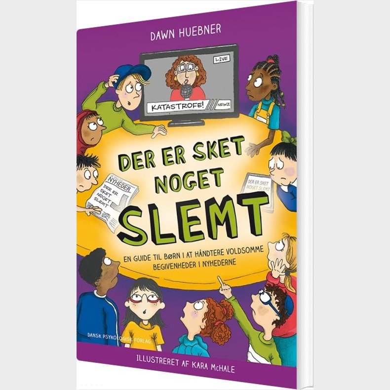 Der Er Sket Noget Slemt - Dawn Huebner - Bog