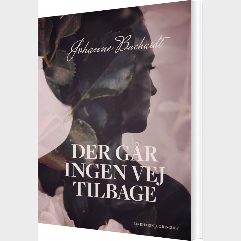 Der G�r Ingen Vej Tilbage - Johanne Buchardt - Bog