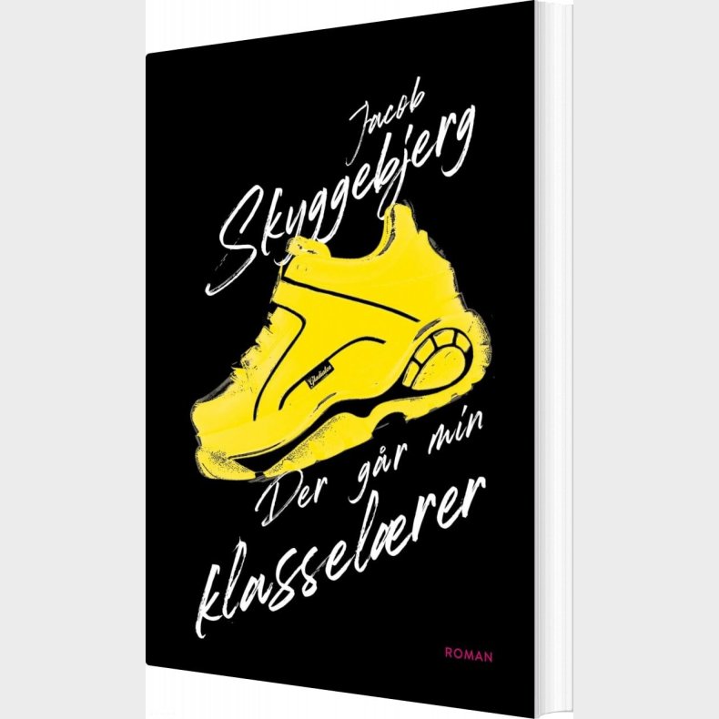 Der G�r Min Klassel�rer - Jacob Skyggebjerg - Bog