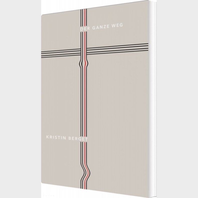 Der Ganze Weg - Kristin Berget - Bog