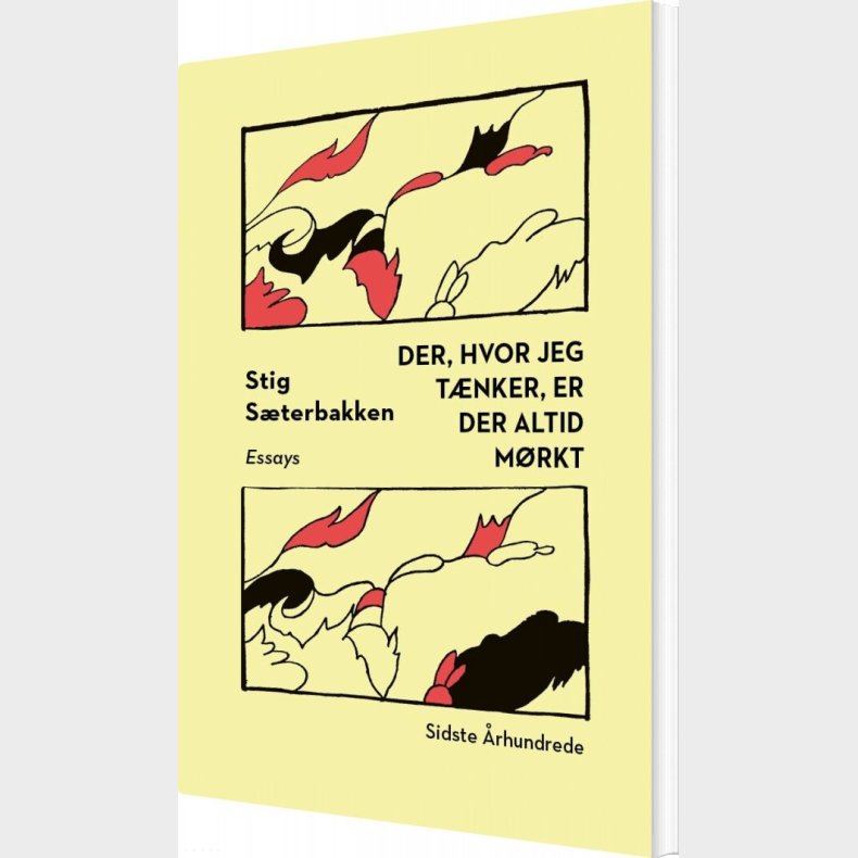 Der, Hvor Jeg T�nker, Er Der Altid M�rkt - Stig S�terbakken - Bog