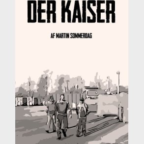 Der Kaiser - Martin Sommerdag - Bog