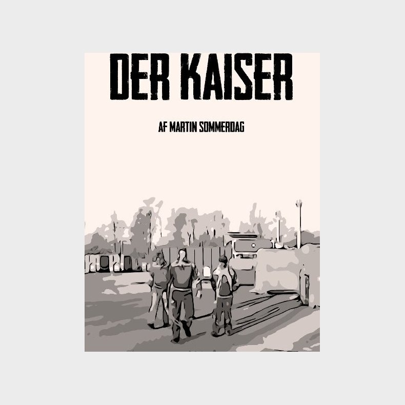 Der Kaiser - Martin Sommerdag - Bog