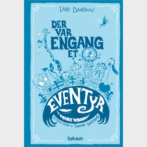 Der Var Engang Et Eventyr - Lars Daneskov - Bog