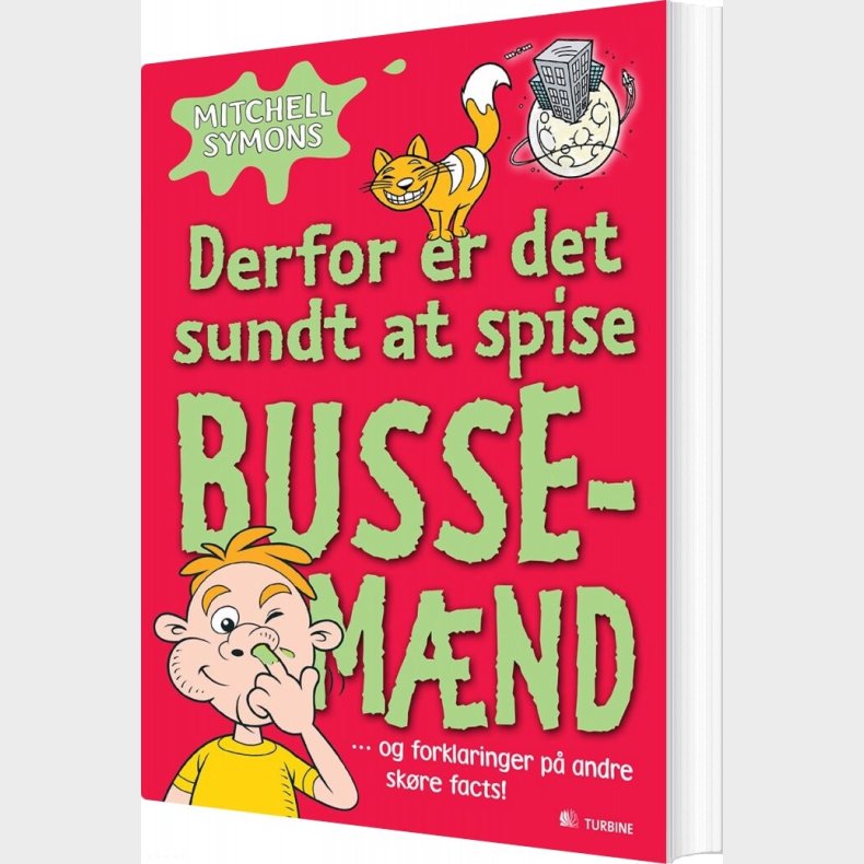 Derfor Er Det Sundt At Spise Bussem�nd - Mitchell Symons - Bog