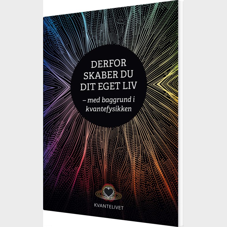 Derfor Skaber Du Dit Eget Liv - Henning R. Jensen - Bog