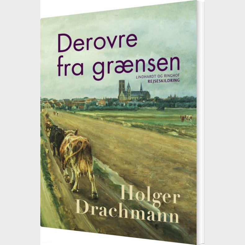 Derovre Fra Gr�nsen - Holger Drachmann - Bog