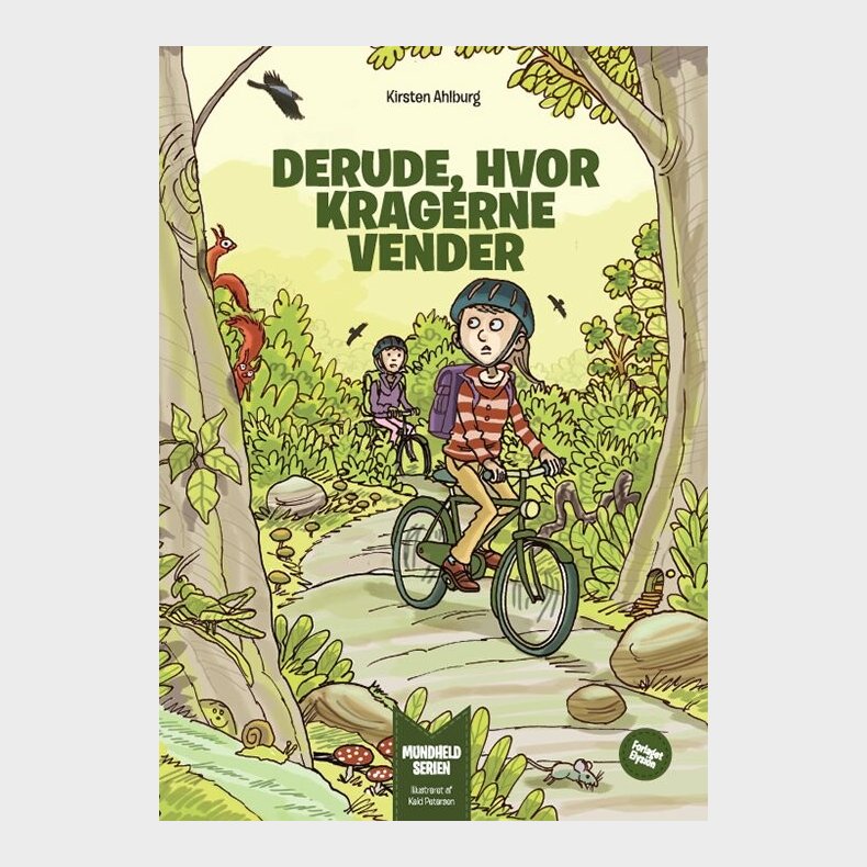 Derude, Hvor Kragerne Vender - Kirsten Ahlburg - Bog