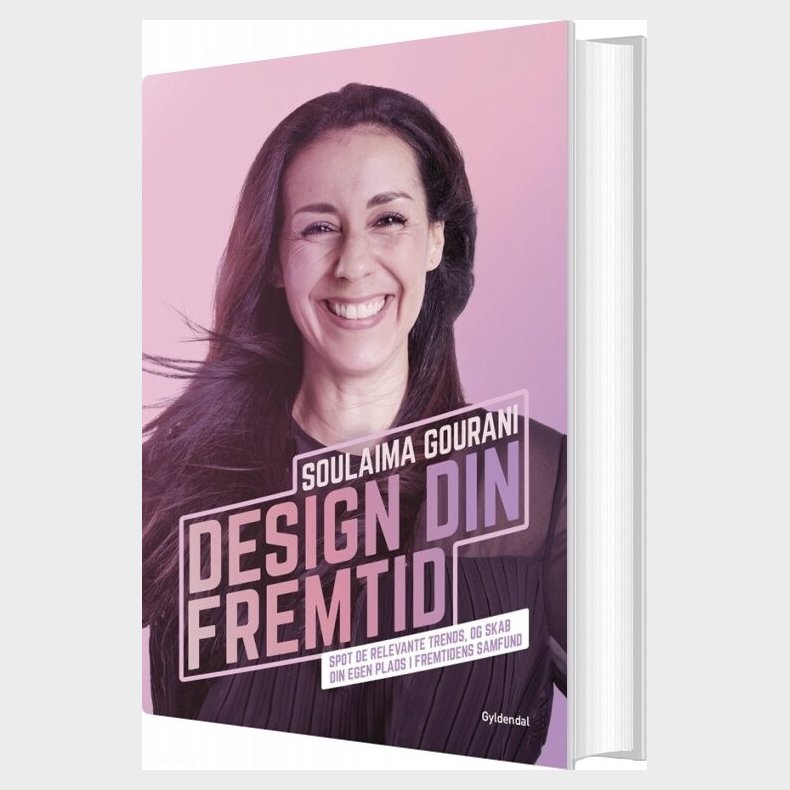 Design Din Fremtid - Soulaima Gourani - Bog