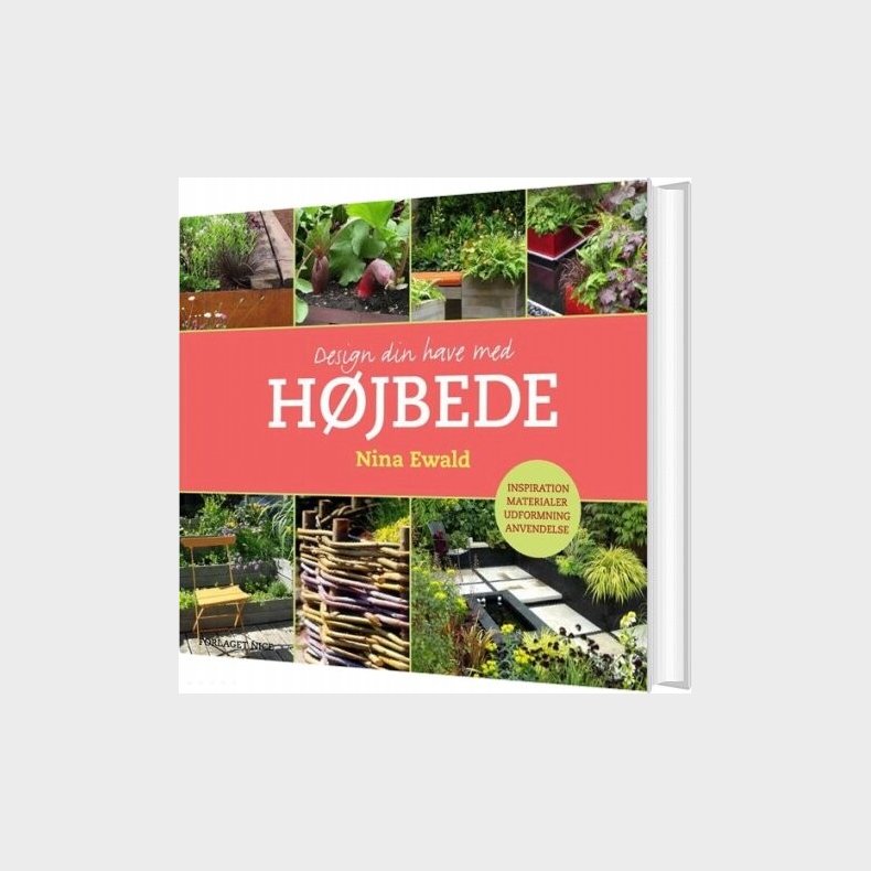 Design Din Have Med H�jbede - Nina Ewald - Bog