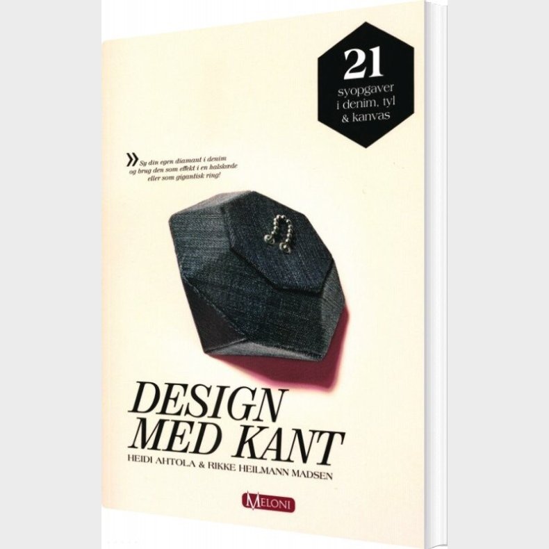Design Med Kant - Heidi Ahtola - Bog