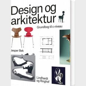 Design Og Arkitektur - Jesper Bek - Bog